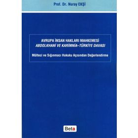 Avrupa İnsan Hakları Mahkemesi Abdolkhani ve Karimnia- Türkiye Davası Beta Yayınları