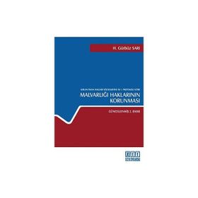 AVRUPA İNSAN HAKLARI SÖZLEŞMESİNE EK 1. PROTOKOLE GÖRE MALVARLIĞI HAKLARININ KORUNMASI - H. GÜRBÜZ SARI