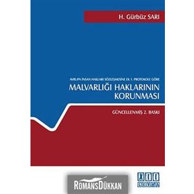 AVRUPA İNSAN HAKLARI SÖZLEŞMESİNE EK 1. PROTOKOLE GÖRE MALVARLIĞI HAKLARININ KORUNMASI - H. GÜRBÜZ SARI
