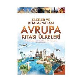 Avrupa Kıtası Ülkeleri-Ülkeler ve Kıtalar Atlası 3-Kolektif