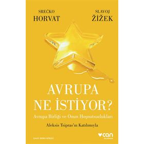 Avrupa Ne İstiyor? - Srecko Horvat Slavoj Zizek
