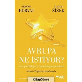 Avrupa Ne İstiyor? - Srecko Horvat Slavoj Zizek