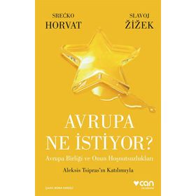 Avrupa Ne İstiyor? - Srecko Horvat Slavoj Zizek