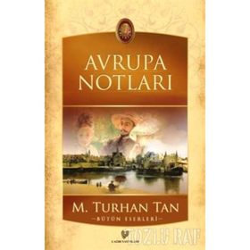 AVRUPA NOTLARI - M. TURHAN TAN