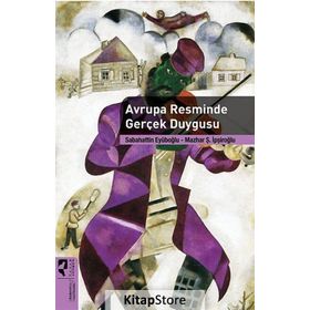 AVRUPA RESMINDE GERÇEK DUYGUSU - MAZHAR ŞEVKET İPŞIROĞLU;SABAHATTIN EYÜBOĞLU