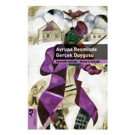 AVRUPA RESMINDE GERÇEK DUYGUSU - MAZHAR ŞEVKET İPŞIROĞLU;SABAHATTIN EYÜBOĞLU