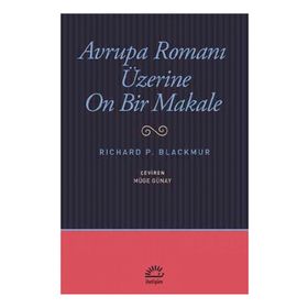 Avrupa Romanı Üzerine On Bir Makale - Richard P. Blackmur
