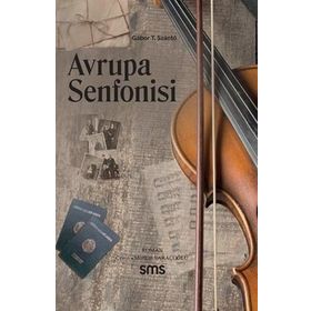 Avrupa Senfonisi - Gabor T. Szanto