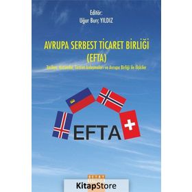 Avrupa Serbest Ticaret Birliği - Uğur Burç Yıldız