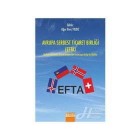 Avrupa Serbest Ticaret Birliği - Uğur Burç Yıldız