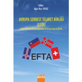 Avrupa Serbest Ticaret Birliği - Uğur Burç Yıldız