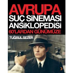 Avrupa Suç Sineması Ansiklopedisi Cinius Yayınları