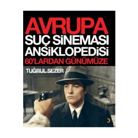 Avrupa Suç Sineması Ansiklopedisi Cinius Yayınları