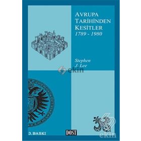 AVRUPA TARIHINDEN KESITLER 1789 1980 - STEPHEN J. LEE