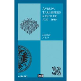 AVRUPA TARIHINDEN KESITLER 1789 1980 - STEPHEN J. LEE