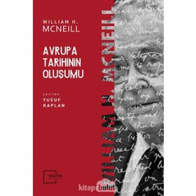 Avrupa Tarihinin Oluşumu - William Mcneill