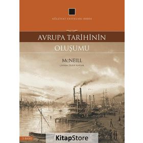 Avrupa Tarihinin Oluşumu - William Mcneill