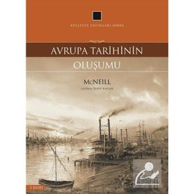 Avrupa Tarihinin Oluşumu - William Mcneill
