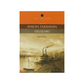 Avrupa Tarihinin Oluşumu - William Mcneill