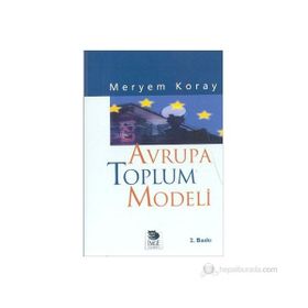 Avrupa Toplum Modeli - Meryem Koray