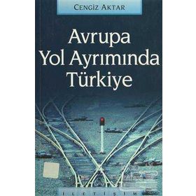 AVRUPA YOL AYRIMINDA TÜRKIYE - CENGIZ AKTAR