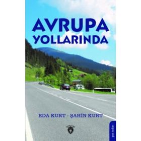 Avrupa Yollarında - Eda Kurt