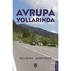 Avrupa Yollarında - Eda Kurt