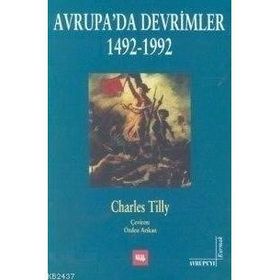 AVRUPA'DA DEVRIMLER 1492-1992 - CHARLES TILLY