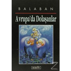 AVRUPA'DA DOLAŞANLAR - BALABAN