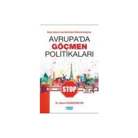 Avrupada Göçmen Politikaları - Dr. Gizem Kolbaşı Muyan