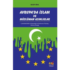 AVRUPA'DA İSLAM VE MÜSLÜMANLAR - ARIF KORKMAZ