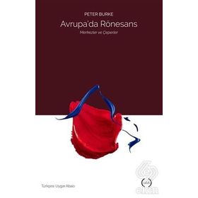 Avrupa’da Rönesans - Peter Burke