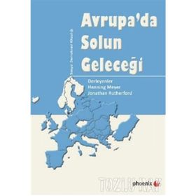 AVRUPADA SOLUN GELECEĞİ - HENNING MEYER;JONATHAN BUTHERFORD