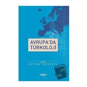 Avrupa'da Türkoloji - Öztürk Emıroğlu
