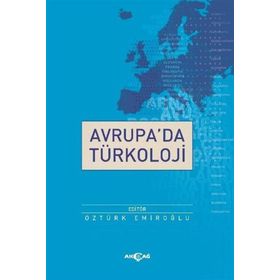 Avrupa'da Türkoloji - Öztürk Emıroğlu