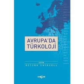 Avrupa'da Türkoloji - Öztürk Emıroğlu