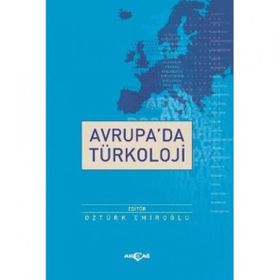Avrupa'da Türkoloji - Öztürk Emıroğlu