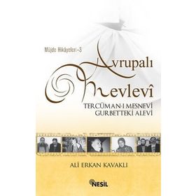AVRUPALI MEVLEVI - ALI ERKAN KAVAKLI