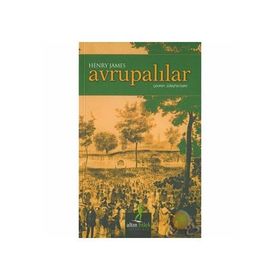 Avrupalılar - Henry James