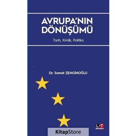 Avrupa'nın Dönüşümü - Samet Zenginoğlu