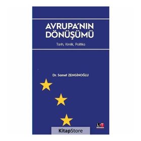 Avrupa'nın Dönüşümü - Samet Zenginoğlu