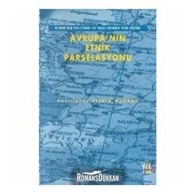 Avrupa’nın Etnik Parselasyonu - Kurt Hübner Georg Fülberth Martin Rudig Hans Rüdiger Minov Walter Von Goldendach