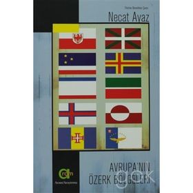 Avrupa’nın Özerk Bölgeleri - Necat Ayaz