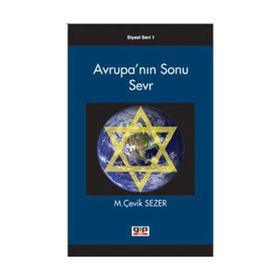 AVRUPA'NIN SONU SEVR - M. ÇEVİK SEZER