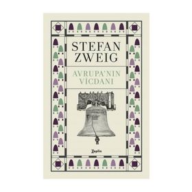 Avrupa’nın Vicdanı - stephan zweig