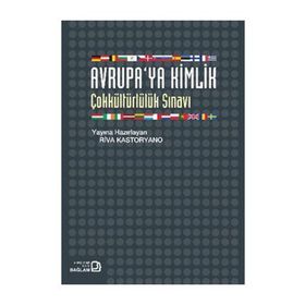 Avrupa’ya Kimlik - Riva Kastoryano