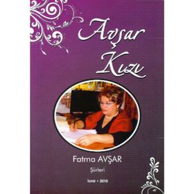 Avşar Kızı - Fatma Avşar