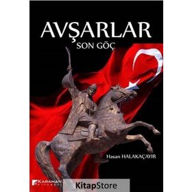 Avşarlar - Hasan Halakaçayır