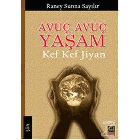 Avuç Avuç Yaşam - Kef Kef Jiyan