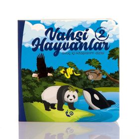 Avuç İçi Kitaplarım Vahşi Hayvanlar 2 - Çikolata Yayınları
